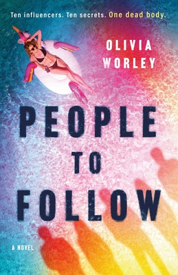 People to Follow by Worley, Olivia