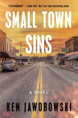 Small Town Sins by Jaworowski, Ken