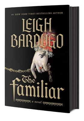 The Familiar by Bardugo, Leigh