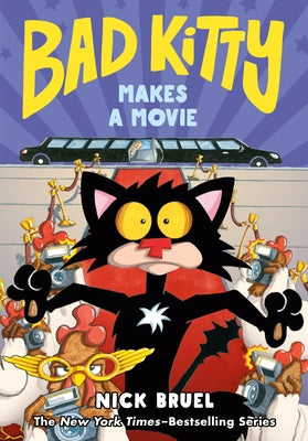 Bad Kitty Makes a Movie (Graphic Novel) by Bruel, Nick