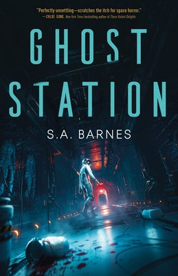 Ghost Station by Barnes, S. a.