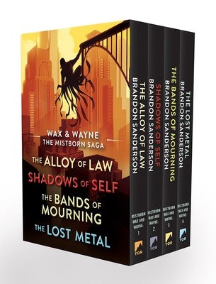 Wax and Wayne, the Mistborn Saga Boxed Set: Alloy of Law, Shadows of Self, Bands of Mourning, and the Lost Metal by Sanderson, Brandon