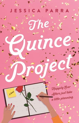 The Quince Project by Parra, Jessica