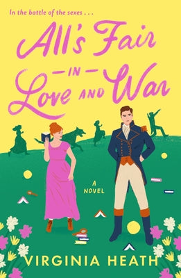 All's Fair in Love and War by Heath, Virginia