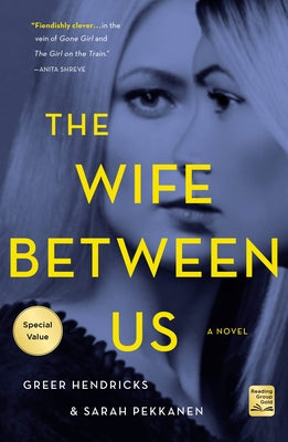 The Wife Between Us by Hendricks, Greer