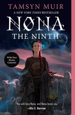 Nona the Ninth by Muir, Tamsyn