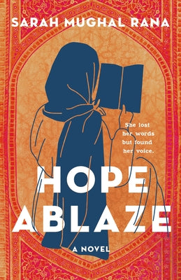 Hope Ablaze by Rana, Sarah Mughal