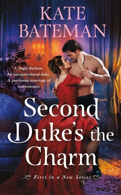 Second Duke's the Charm by Bateman, Kate