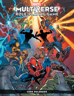 Marvel Multiverse Role-Playing Game: Core Rulebook by Forbeck, Matt