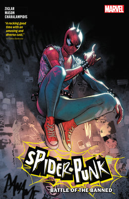 Spider-Punk: Battle of the Banned by Mason, Justin