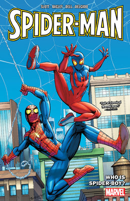 Spider-Man Vol. 2: Who Is Spider-Boy? by Slott, Dan