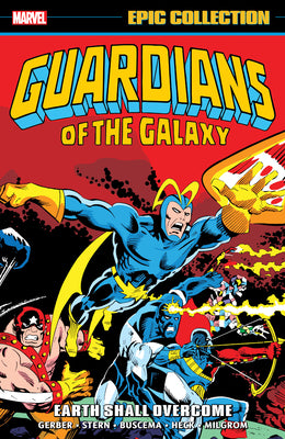 Guardians of the Galaxy Epic Collection: Earth Shall Overcome by Colan, Gene