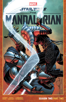 Star Wars: The Mandalorian - Season Two, Part Two by Barnes, Rodney