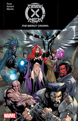 Dark X-Men: The Mercy Crown by Foxe, Steve