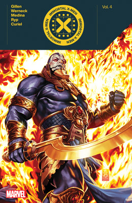 Immortal X-Men by Kieron Gillen Vol. 4 by Gillen, Kieron