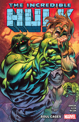 Incredible Hulk Vol. 3: Soul Cages by Johnson, Phillip Kennedy