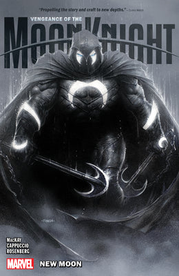 Vengeance of the Moon Knight Vol. 1: New Moon by MacKay, Jed