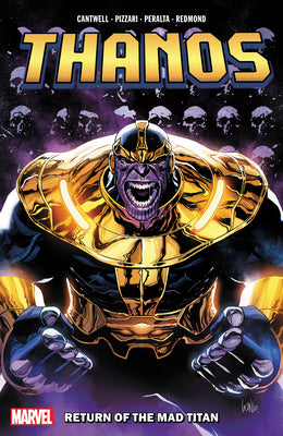 Thanos: Return of the Mad Titan by Cantwell, Christopher