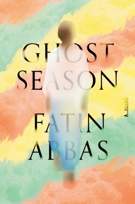 Ghost Season by Abbas, Fatin