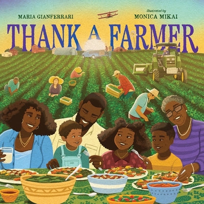 Thank a Farmer by Gianferrari, Maria