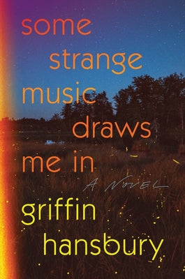 Some Strange Music Draws Me in by Hansbury, Griffin