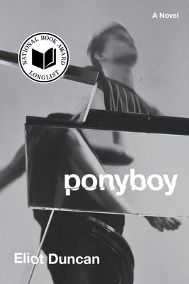 Ponyboy by Duncan, Eliot