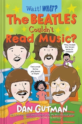 The Beatles Couldn't Read Music? by Gutman, Dan