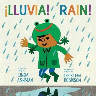 ¡Lluvia!/Rain! Bilingual Board Book: Blingual English-Spanish by Ashman, Linda