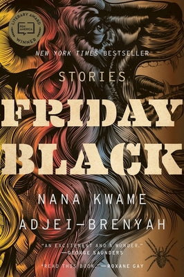 Friday Black by Adjei-Brenyah, Nana Kwame