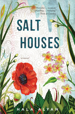 Salt Houses by Alyan, Hala