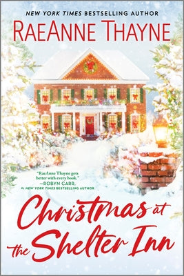 Christmas at the Shelter Inn: A Holiday Romance by Thayne, Raeanne