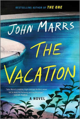 The Vacation by Marrs, John