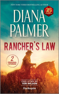 Rancher's Law: Heartfelt Cowboy Romance by Palmer, Diana