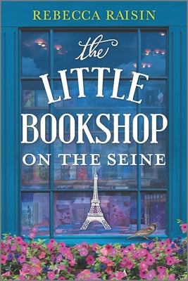The Little Bookshop on the Seine by Raisin, Rebecca