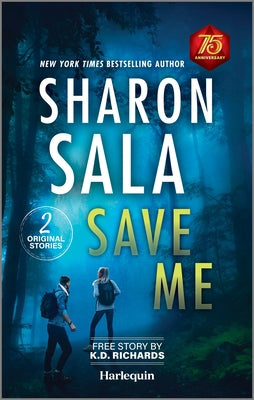 Save Me: Heart Pounding Romantic Suspense by Sala, Sharon