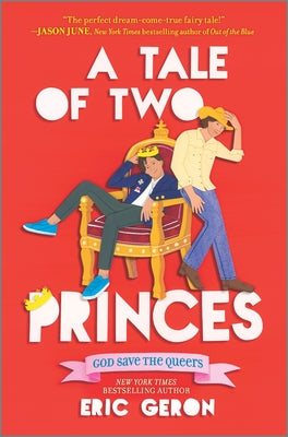 A Tale of Two Princes by Geron, Eric