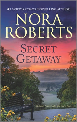 Secret Getaway by Roberts, Nora