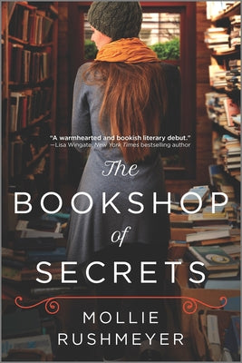 The Bookshop of Secrets by Rushmeyer, Mollie