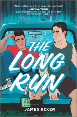 The Long Run by Acker, James