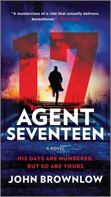 Agent Seventeen by Brownlow, John