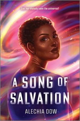 A Song of Salvation by Dow, Alechia