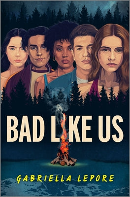 Bad Like Us by Lepore, Gabriella