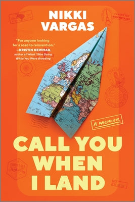 Call You When I Land: A Memoir by Vargas, Nikki