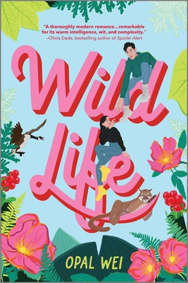 Wild Life by Wei, Opal