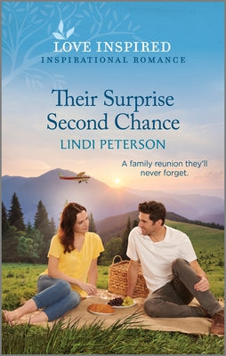 Their Surprise Second Chance: An Uplifting Inspirational Romance by Peterson, Lindi