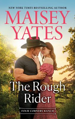 The Rough Rider by Yates, Maisey