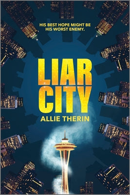 Liar City by Therin, Allie