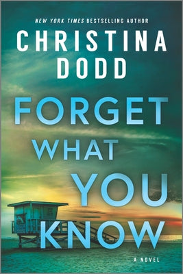 Forget What You Know by Dodd, Christina