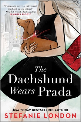 The Dachshund Wears Prada by London, Stefanie