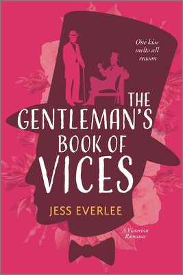 The Gentleman's Book of Vices: A Gay Victorian Historical Romance by Everlee, Jess
